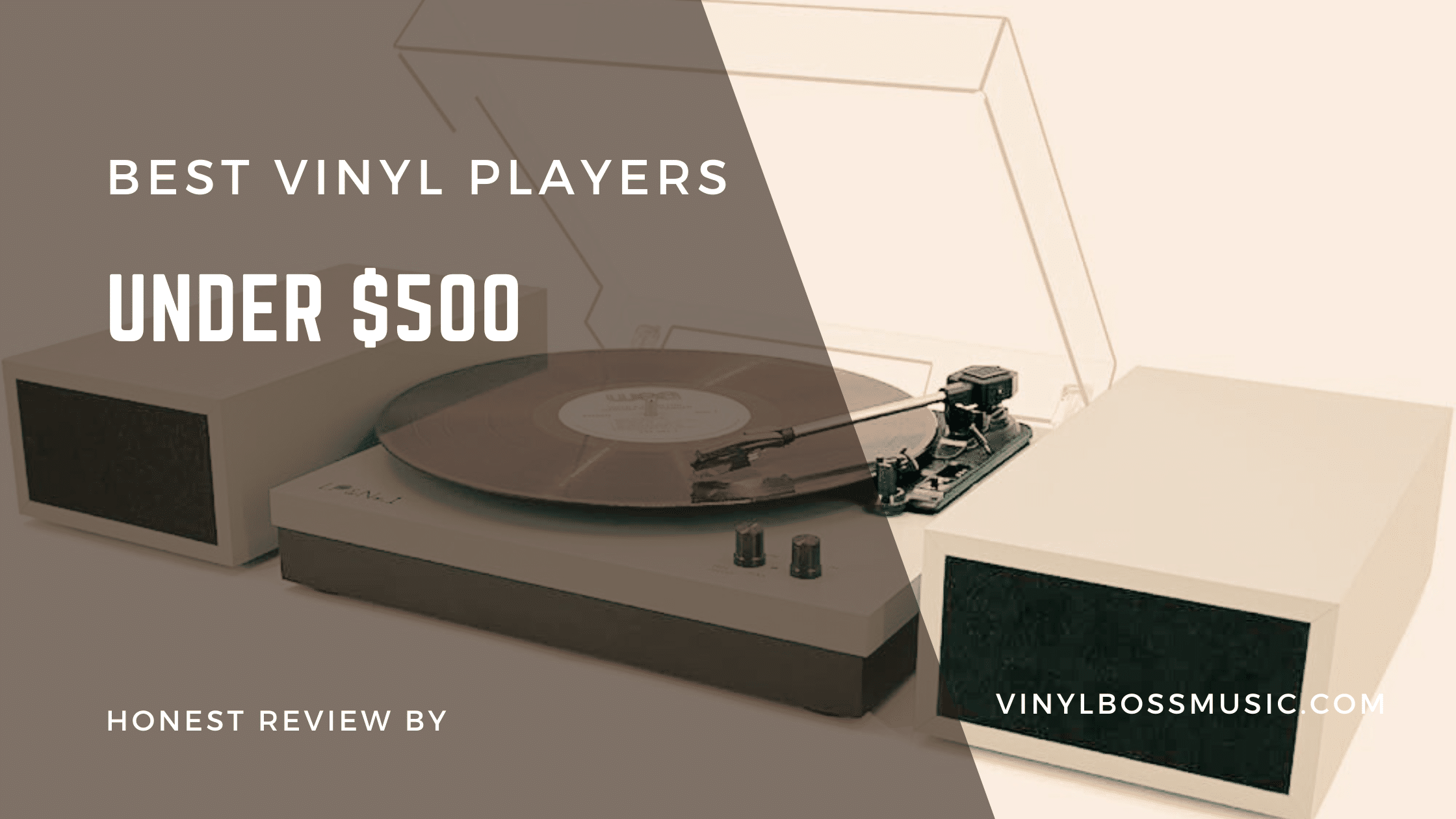 Best Vinyl Players for Newbies Under $500